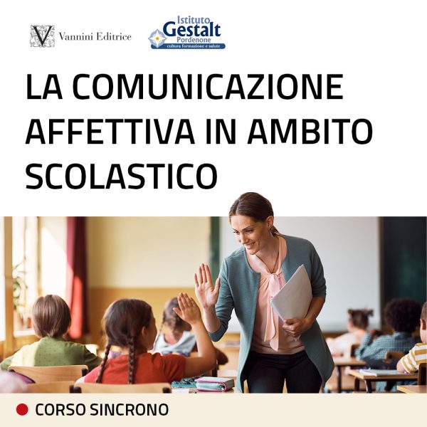 La comunicazione affettiva in ambito scolastico