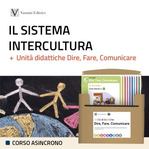 Il sistema intercultura + Unità didattiche